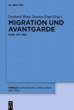 portada Migration und Avantgarde Paris 1917 1962 (en Alemán)