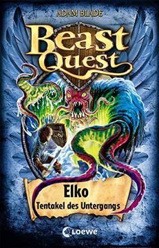 portada Beast Quest 61 - Elko, Tentakel des Untergangs: Beliebte Kinderbuchreihe für Jungen ab 8 Jahre (in German)