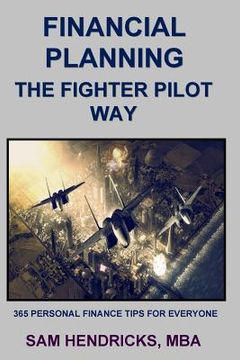 portada Financial Planning the Fighter Pilot Way (en Inglés)