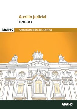 portada Auxilio Judicial - Temario 1 (in Spanish)