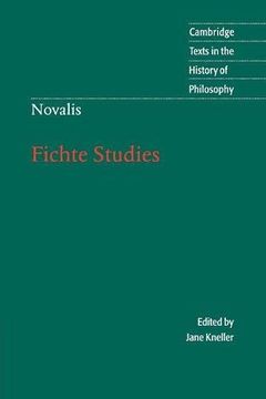portada Novalis: Fichte Studies Paperback (Cambridge Texts in the History of Philosophy) (en Inglés)