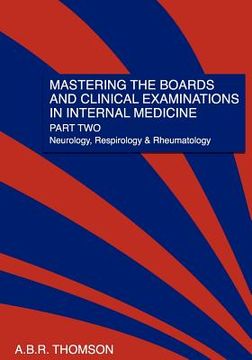 portada mastering the boards and clinical examinations in internal medicine, part ii (in English)