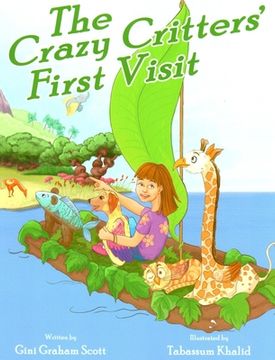 portada The Crazy Critters' First Visit (en Inglés)