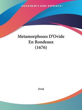 portada Metamorphoses D'Ovide En Rondeaux (1676) (en Francés)