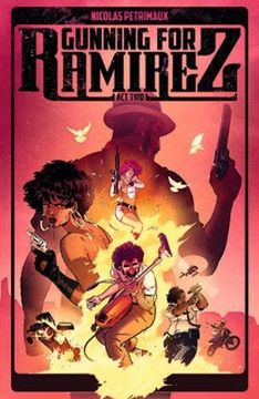 portada Gunning for Ramirez, Volume 2 (en Inglés)