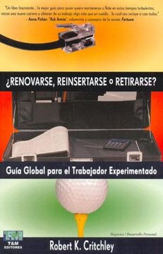 portada Renovarse, Reinsertarse O Retirarse? (Spanish Edition) (in Spanish)