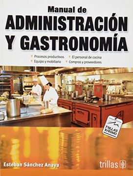portada Manual de Administracion y Gastronomia (in Spanish)