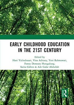 portada Early Childhood Education in the 21St Century: Proceedings of the 4th International Conference on Early Childhood Education (Icece 2018), November 7, 2018, Bandung, Indonesia (en Inglés)