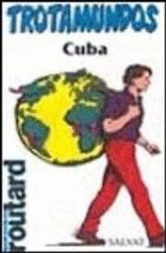 portada Cuba (Trotamundos, la Guia del Routard)