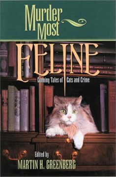 portada Murder Most Feline: Cunning Tales of Cats and Crime (en Inglés)