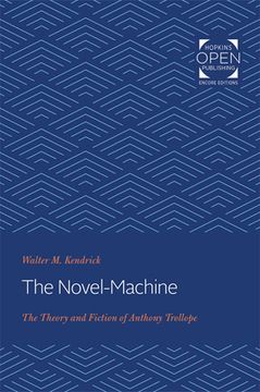 portada The Novel-Machine: The Theory and Fiction of Anthony Trollope (en Inglés)