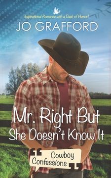 portada Mr. Right But She Doesn't Know It