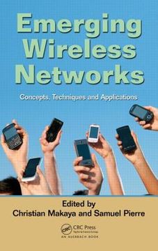 portada Emerging Wireless Networks: Concepts, Techniques and Applications (en Inglés)