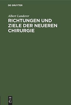 portada Richtungen und Ziele der Neueren Chirurgie (in German)