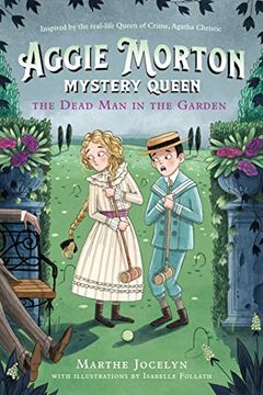 portada Aggie Morton, Mystery Queen: The Dead man in the Garden (in English)