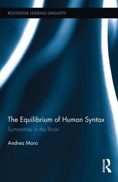 portada the equilibrium of human syntax: symmetries in the brain (en Inglés)