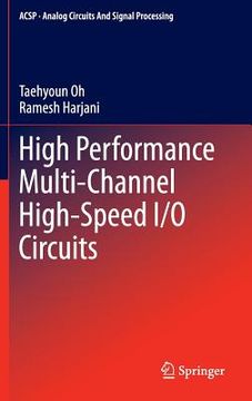 portada high performance multi-channel high-speed i/o circuits (en Inglés)