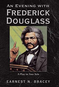 portada An Evening With Frederick Douglass: A Play in two Acts (en Inglés)