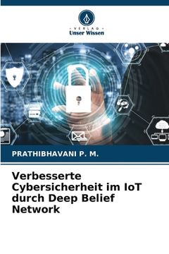portada Verbesserte Cybersicherheit im IoT durch Deep Belief Network (en Alemán)