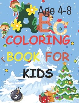 Abc coloring Book For Kids: Beautiful Coloring Books For Kids Age 4-8 (en Inglés)