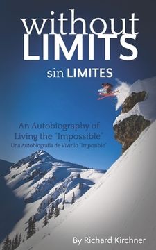 portada Sin Limites: Una Autobiografía de Vivir lo "Imposible"