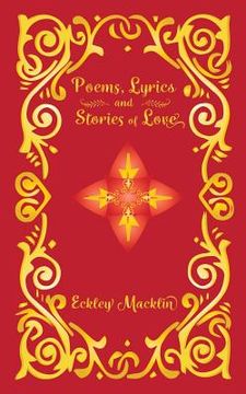 portada Poems, Lyrics and Stories of Love (in English)