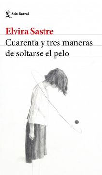 portada Cuarenta y tres maneras de soltarse el pelo (in Spanish)