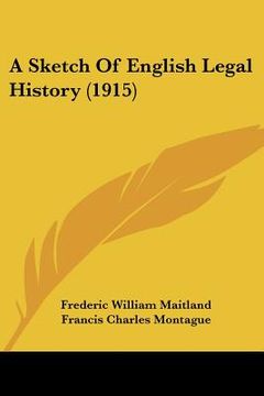 portada a sketch of english legal history (1915) (en Inglés)
