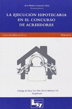 portada Ejecución Hipotecaria en el Concurso de Acreedores, La (in Spanish)