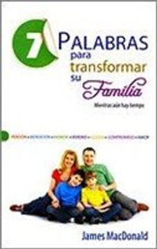 portada 7 Palabras Para Transformar su Familia (in Spanish)