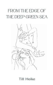 portada From the edge of the deep green sea (en Inglés)
