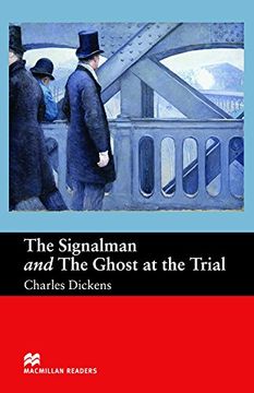 portada Mr (b) Signalman & Ghost Trial: And the Ghost at the Trial (Macmillan Readers 2005) (en Inglés)