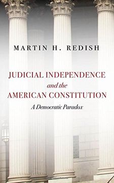 portada Judicial Independence and the American Constitution: A Democratic Paradox