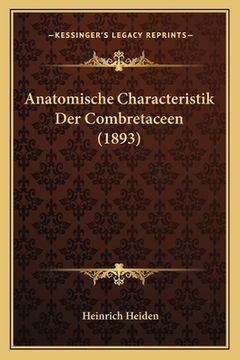 portada Anatomische Characteristik Der Combretaceen (1893) (en Alemán)