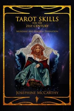 portada Tarot Skills for the 21St Century: Mundane and Magical Divination (in English)