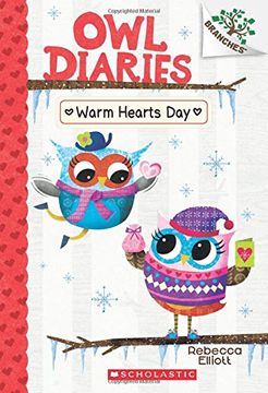 portada Warm Hearts Day: A Branches Book (Owl Diaries #5) (Owl Diaries. Scholastic Branches) (in English)