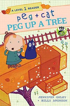 portada Peg + Cat: Peg up a Tree: A Level 1 Reader (en Inglés)