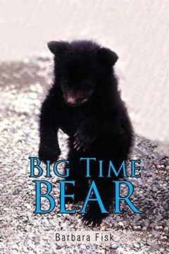 portada Big Time Bear (en Inglés)