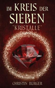 portada Im Kreis der Sieben: Kristalle (in German)