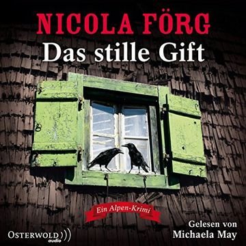 portada Das Stille Gift: Ein Alpen-Krimi: 5 cds (Alpen-Krimis, Band 7) (en Alemán)