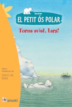 portada El petit ós polar: Torna aviat, Lars (Nandibú +6) (en Catalá)