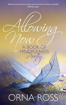 portada Allowing Now: A Book of Mindfulness Poetry 