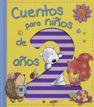 Libro Cuentos Para Niños de 2 Varios Autores, ISBN 9788428543859. Comprar en Buscalibre