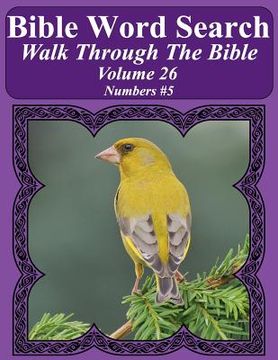 portada Bible Word Search Walk Through The Bible Volume 26: Numbers #5 Extra Large Print (en Inglés)