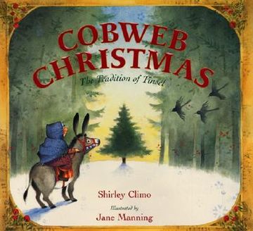 portada Cobweb Christmas: The Tradition of Tinsel: A Christmas Holiday Book for Kids (in English)