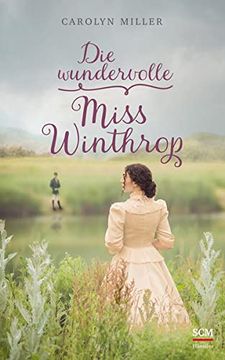 portada Die Wundervolle Miss Winthrop (Regency Romantik, 4, Band 4) (en Alemán)
