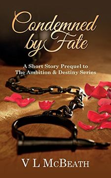 portada Condemned By Fate: A Short Story Prequel to The Ambition & Destiny Series