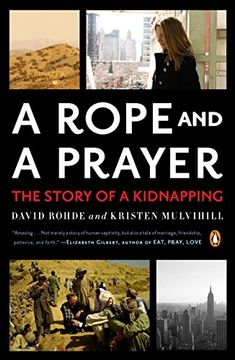 portada A Rope and a Prayer: The Story of a Kidnapping (en Inglés)