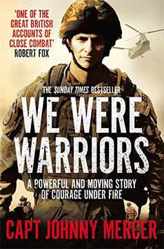 portada We Were Warriors: A powerful and moving story of courage under fire