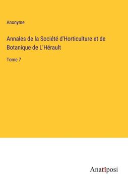 portada Annales de la Société D'horticulture et de Botanique de L'hérault (in French)